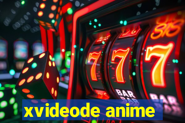 xvideode anime